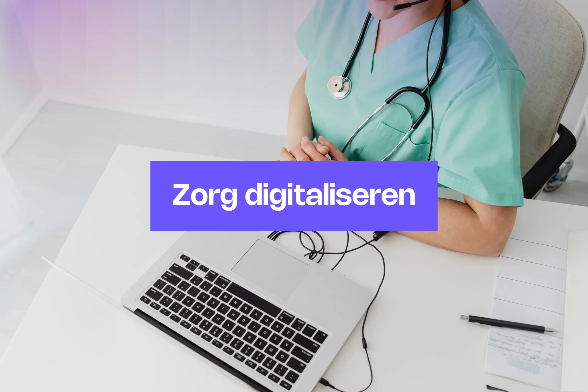 Zorg digitaliseren